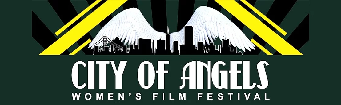 City of Angels Women’s Film Fest Selection